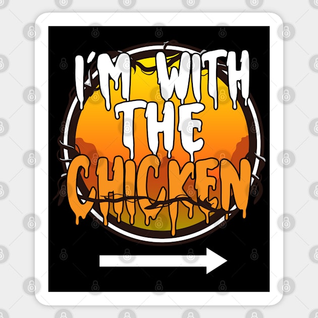 I'm With The Chicken Funny Lazy Halloween Costume Last Minute Halloween Costume Halloween 2021 Gift Sticker by dianoo